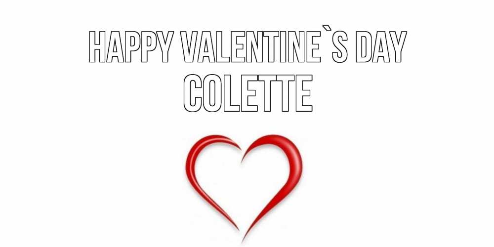Greetings card с именем, Colette Happy Valentine`s Day сердечко красное Greetings with text for free download 